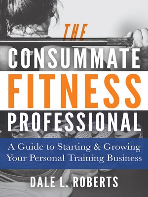 cover image of The Consummate Fitness Professional